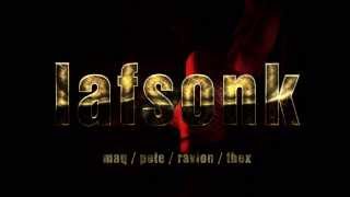 Maq / Pete / Ravion / Thex - Lafsonk