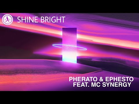 Pherato & Ephesto Feat. MC Synergy - Shine Bright (Extended Mix) | HadStyle
