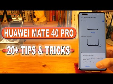 Huawei Mate 40 Pro - Tips & Tricks