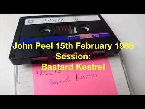 John Peel 15th February 1988   Bastard Kestrel