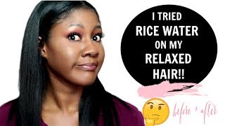 I tried RICE WATER on my RELAXED HAIR... the difference it made is CLEAR 😲