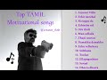 Top Motivational Songs Tamil 2023 Energy Beat Workout Mix Tamil Mix Motivational Video