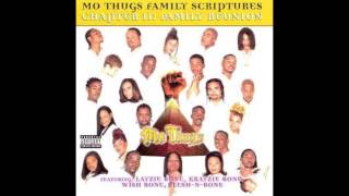 Mo Thugs - Believe