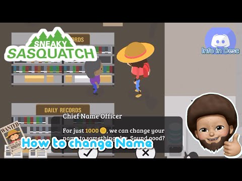 Sneaky Sasquatch - How to Change Name
