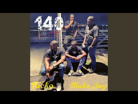 140 part. 2 (feat. Ricko)