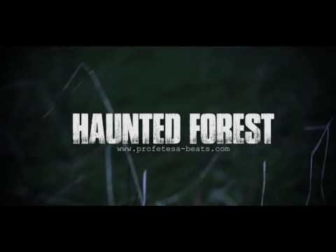 Scary Rap Hip Hop Beat Instrumental ''HAUNTED FOREST'' (prod. Profetesa)