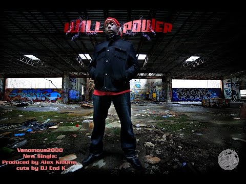 Venomous2000 - Will Power (produced by Alex KidOne, cuts by DJ End K) [Official Music Video]