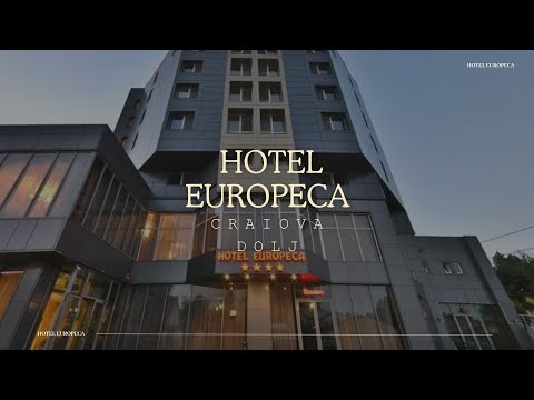 HOTEL EUROPECA CRAIOVA, DOLJ, OFERTE CAZARE HOTEL EUROPECA CRAIOVA, DOLJ, PROMOTII CAZARE LA MUNTE