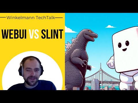Winkelmann Techtalk Webui Vs Slint