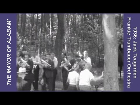 Jack Teagarden: "The Mayor of Alabam'" with the Frankie Trumbauer Orchestra