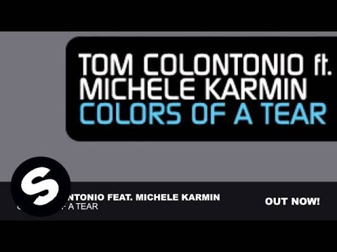 Tom Colontonio feat. Michele Karmin - Colors of a Tear (Original Mix)