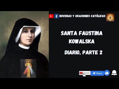 Diario de Sor Faustina  Parte 2