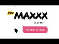 RMF MAXXX In Da Mix | The Best Of 2020 RMF MAXXX In Da Mix | The Best Of 2020