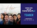 Her Teaser ManoramaMAX Originals Urvashi Parvathy Aishwarya Lijomol Ramya Nambeeshan