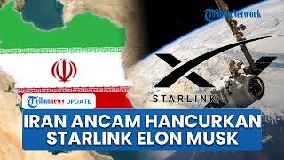 Perang Melebar, Iran Ancam Hancurkan Sistem Internet Satelit Starlink Milik Miliarder AS Elon Musk