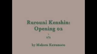 Samurai X / Rurouni Kenshin: Opening 02 - 1/2 (by Makoto Kawamoto)