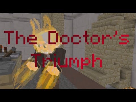 The Doctor's Triumph