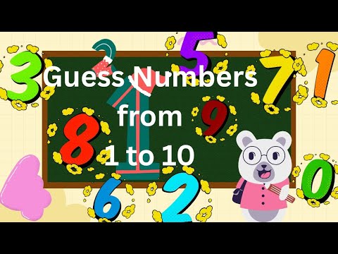 1. Guess the Number 1 to 10 | Fun Counting Game for Kids