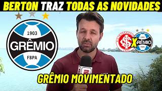 BERTON TRAZ TUDO DO GRENAL | INFORMAÇÕES EM PRIMEIRA MÃO DO GRêMIO