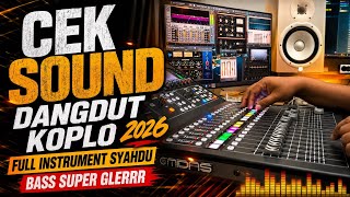 Download lagu CEK SOUND DANGDUT KOPLO BASS GLERR 2026 TERBARU | FULL INSTRUMENT STEREO SYAHDU KENDANG MANTAB mp3 Download lagu CEK SOUND DANGDUT KOPLO BASS GLERR 2026 TERBARU | FULL INSTRUMENT STEREO SYAHDU KENDANG MANTAB mp3