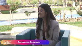 Arzu Çakırca İle Kadınca- Konuk: Diyetisyen Hatice Nur Ege- Part 1