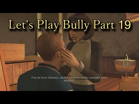Let's Play Bully:  Scholarship Edition - Part 19