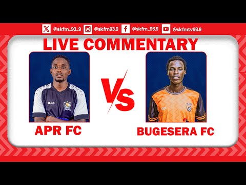 🔴LIVE -APR FC 2-1 BUGESERA FC ||SK FM RPL LIVE COMMENTRY 03\01\26