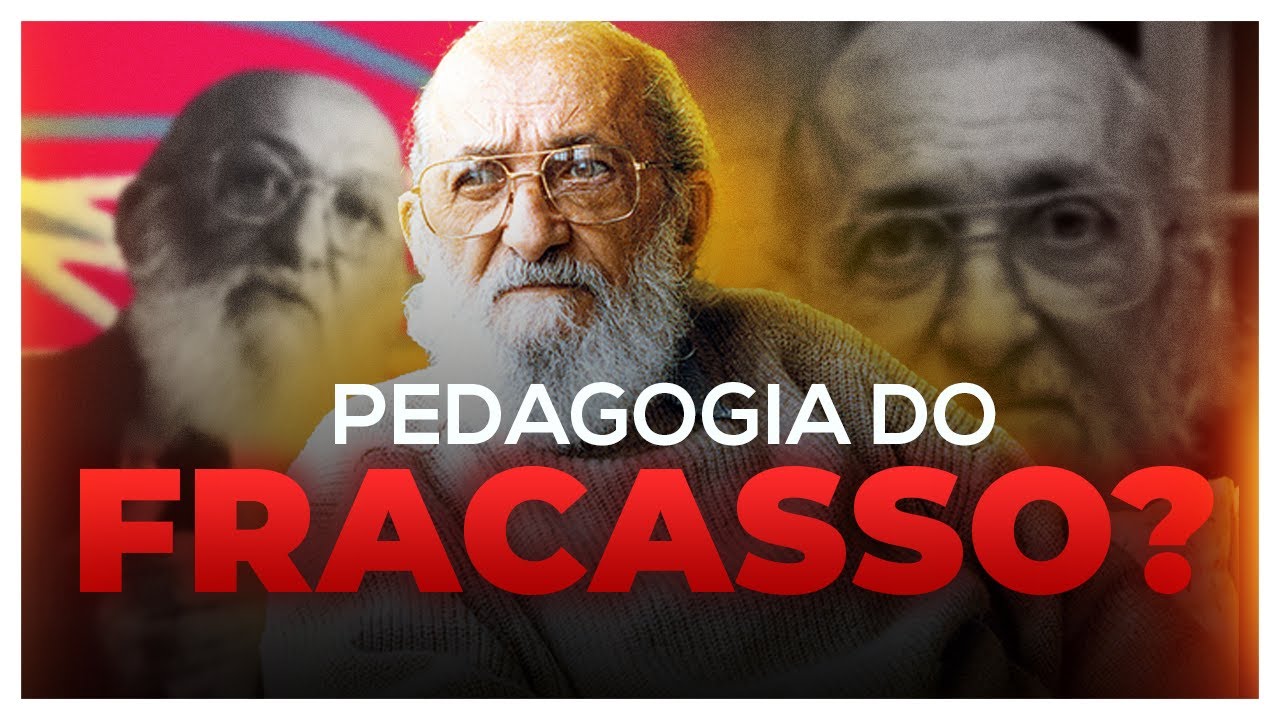 PAULO FREIRE: HERÓI OU VILÃO DA EDUCAÇÃO BRASILEIRA?