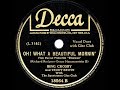 1943 HITS ARCHIVE: Oh, What A Beautiful Mornin’ - Bing Crosby & Trudy Erwin (a cappella) - The78Prof 1943 HITS ARCHIVE: Oh, What A Beautiful Mornin’ - Bing Crosby & Trudy Erwin (a cappella)