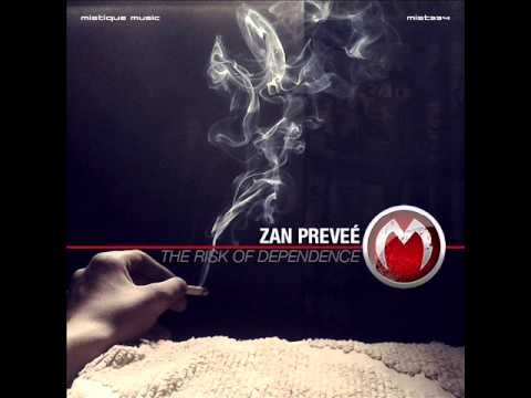 Zan Prevee - Deteriorations (Original Mix) - Mistique Music