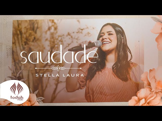 Download Stella Laura | Saudade