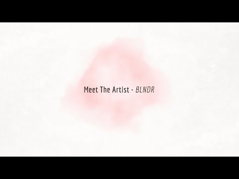 WAX2WAX 46 - Meet The Artist: BLNDR