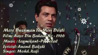 Download lagu Mere Dushman Tu Meri | Mohd. Rafi | Laxmikant-Pyarelal | Anand Bakshi | Aaye Din Bahaar Ke - 1966 mp3
