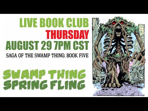 SWAMP THING Vol 5 LIVE Book Club