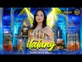 ILALANG Nurma Paejah Adella OM ADELLA