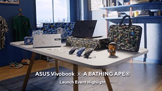 Asus Vivobook x A BATHING APE Launch Event Highlight