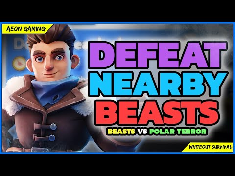🤔Hunt Beasts or Polar Terror? 🐉 The Ultimate Guide to Defeat Nearby Beasts - Whiteout Survival ❄️