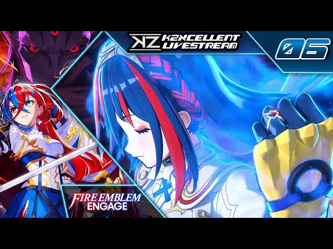 The Miracle | Fire Emblem: Engage [Part 6] | KZXcellent Livestream