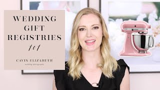 Wedding Registries 101: Everything You Need to Know for Gifts