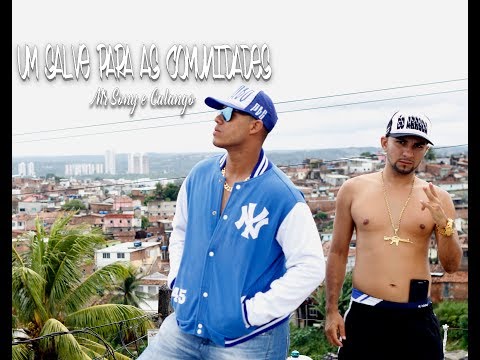Mr Sony e Calango - Um Salve Para as Comunidades (Prod. Dj Pitoco)