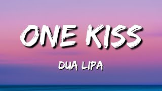 One kiss Dua Lipa Lyrics (One kiss is all it takes Fallin&#39; in love with me)
