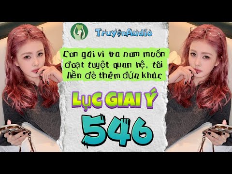 [Audio Story] Lu Jia Yi 546 [Full] || Lu Jia Yi Audio