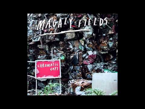 Magaly Fields, Chromatic Days (Full Album)