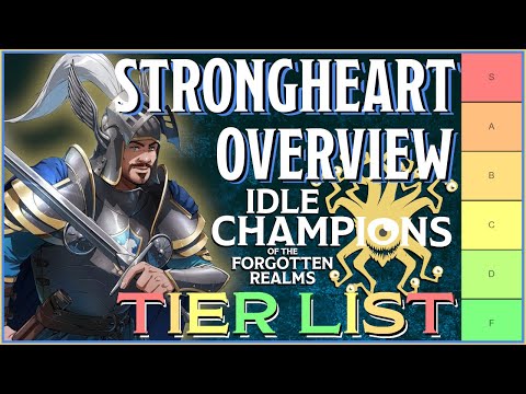 Strongheart Tier List Ranking & Overview - Idle Champions