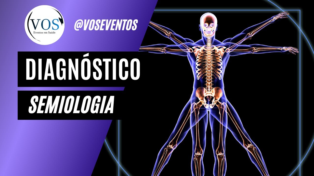 O que é um diagnóstico | Semiologia