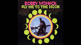 Bobby Womack - Fly Me To The Moon (In Other Words)