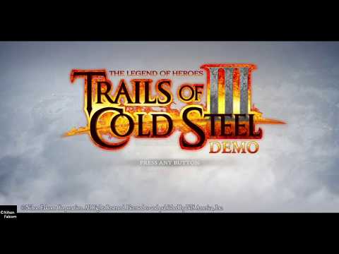 Trails Of Cold Steel 3 Prologue (Demo)