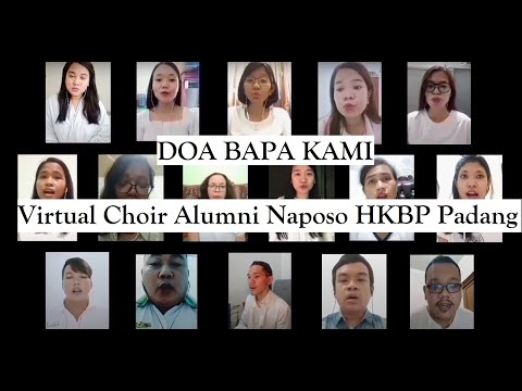 Doa Bapa Kami Virtual Choir (Koor Naposo Bulung HKBP Padang 2010 ‐ 2012)