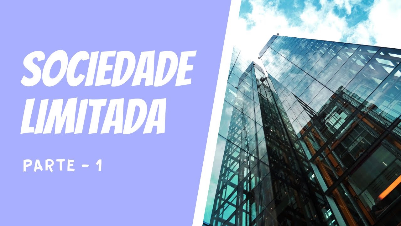 Aula - Sociedade Limitada - Parte 01: Prof. Thiago Mendes