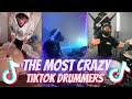THE MOST CRAZY TIKTOK DRUMMERS COMPILATION🔥THEY ARE IN ANOTHER LEVEL😎